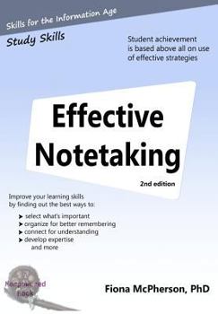 Paperback Effective Notetaking 2nd Ed: Strategies to Help You Study Effectively Book