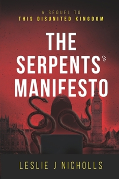 Paperback The Serpents' Manifesto Book