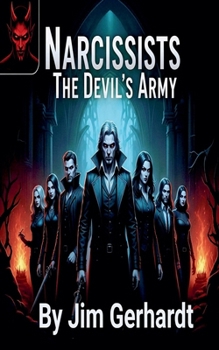 Paperback Narcissists, The Devil's Army Book