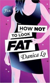 Paperback How Not to Look Fat Book
