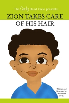 Paperback Zion Takes Care of His Hair Book