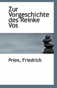 Paperback Zur Vorgeschichte Des Reinke Vos Book