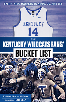 Paperback The Kentucky Wildcats Fans' Bucket List Book