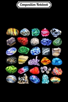 Composition Notebook: Minerals Gems and Crystals Rock Collecting  Journal/Notebook Blank Lined Ruled 6x9 100 Pages