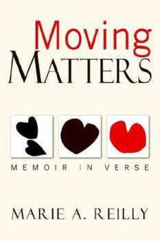 Paperback Moving Matters: Memoir in Verse Book