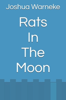 Paperback Rats In The Moon Book