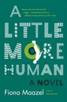Paperback A Little More Human Book