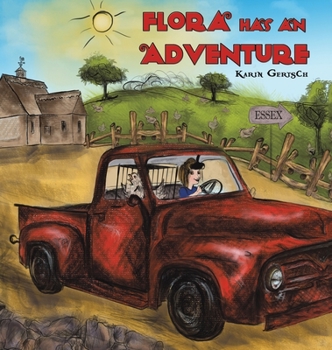 Hardcover Flora Has an Adventure Book