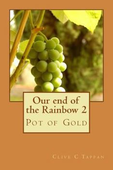 Paperback Our end of the Rainbow 2: Pot of Gold Book