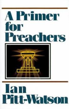 Paperback A Primer for Preachers Book