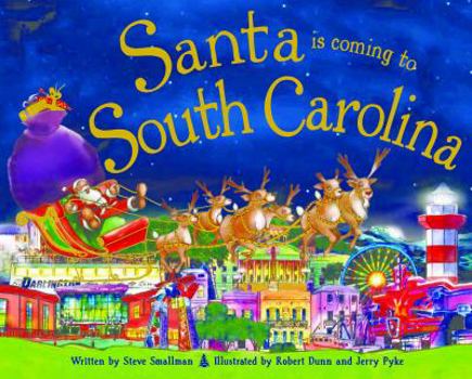 Hardcover Santa Is Coming to South Carolina Book