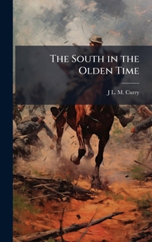 The South in the Olden Time