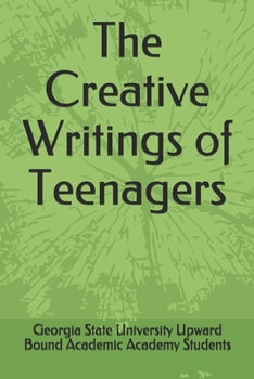 Paperback The Creative Writings of Teenagers Book