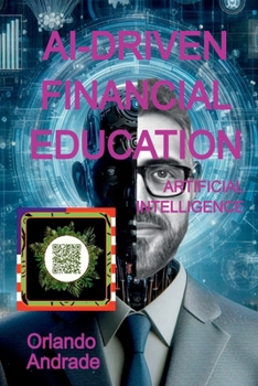 Paperback Ai-driven Financial Education Book