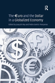 Paperback The uro and the Dollar in a Globalized Economy Book