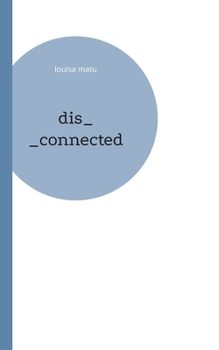 Paperback dis_connected [German] Book