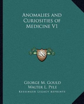 Paperback Anomalies and Curiosities of Medicine V1 Book