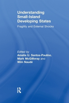 Paperback Understanding Small-Island Developing States: Fragility and External Shocks Book