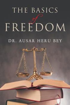 Paperback The Basics of Freedom Book