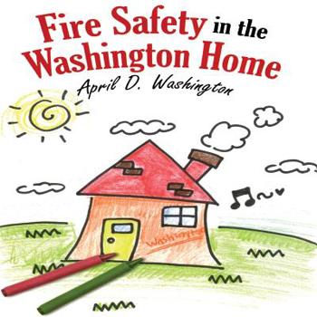 Paperback Fire Safety in the Washington Home Book