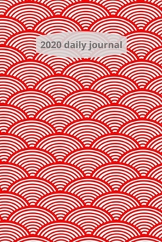 Paperback 2020 daily journal: Red Japanese Wave Blank Lined Writing Notebooks and Journals Gift for Men Women Journal Notebook To Write In. Book