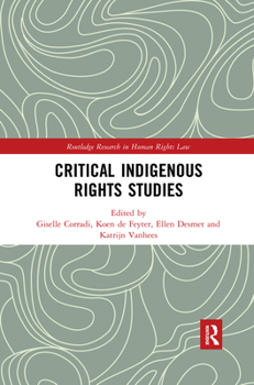 Paperback Critical Indigenous Rights Studies Book