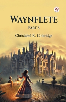 Paperback Waynflete Part 3 Book