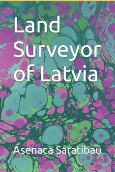 Paperback Land Surveyor of Latvia Book