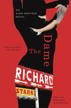 Paperback The Dame: An Alan Grofield Novel Book