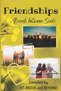 Paperback Friendships: Bonds between Souls Book