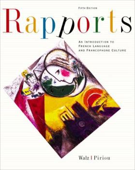 Hardcover Rapports: An Introduction to French Language and Francophone Culture Book