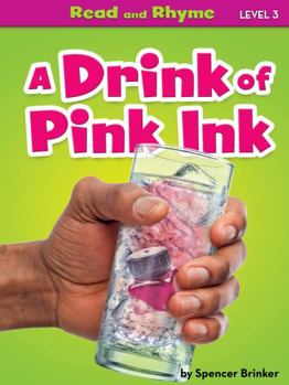 Library Binding A Drink of Pink Ink Book