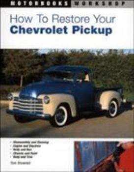 Paperback How to Restore Your Chevrolet Pickup Book