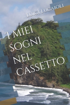 Paperback I miei sogni nel cassetto [Italian] Book