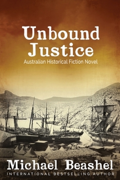 Paperback Unbound Justice: Volume One Book
