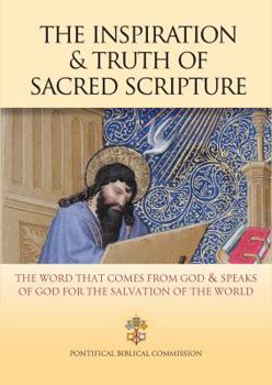 Paperback The Inspiration and Truth of Sacred Scripture Book