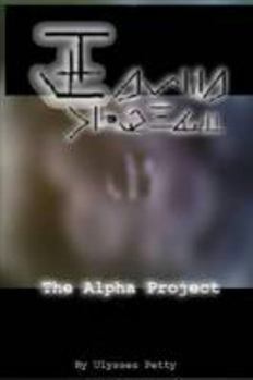 Paperback The Alpha Project Book
