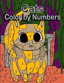 Paperback Cats color by numbers: Coloring Book for Kids Ages 4-8 Book