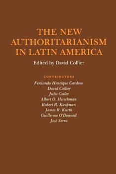 Paperback The New Authoritarianism in Latin America Book