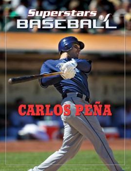 Carlos Pena - Book  of the Superstars of Baseball