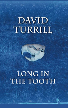 Paperback Long in the Tooth Book