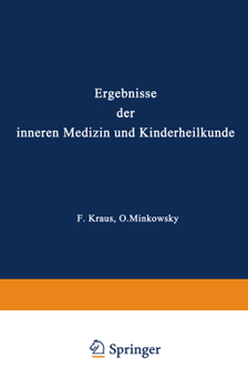 Paperback Ergebnisse Der Inneren Medizin Und Kinderheilkunde: Erster Band [German] Book