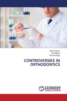 Paperback Controversies in Orthodontics Book