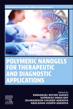 Paperback Polymeric Nanogels for Therapeutic and Diagnostic Applications Book