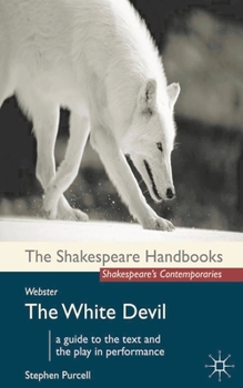 Paperback Webster: The White Devil Book