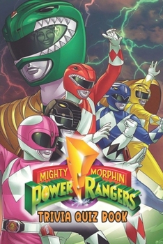 Paperback Mighty Morphin Power Rangers: Trivia Quiz Book