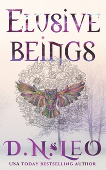 Elusive Beings - Book #3 of the A Shade of Mind