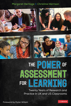 Paperback The Power of Assessment for Learning: Twenty Years of Research and Practice in UK and Us Classrooms Book