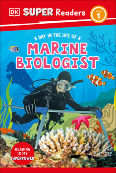 Hardcover DK Super Readers Level 1 a Day in the Life of a Marine Biologist Book