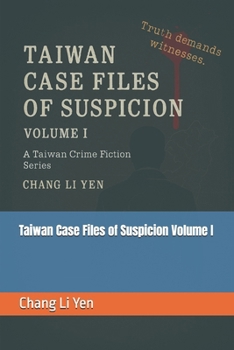 «Taiwan Case Files of Suspicion» Volume I